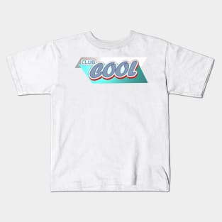 Club Cool Kids T-Shirt